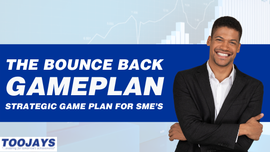 The Bounce Back Strategic Game Plan for SME's