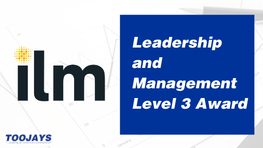 ILM Leadership and Management Level 3 Award