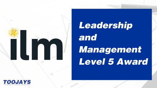 ILM Leadership and Management Level 5 Award