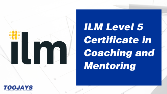 ILM Level 5 Certificate in Coaching and Mentoring